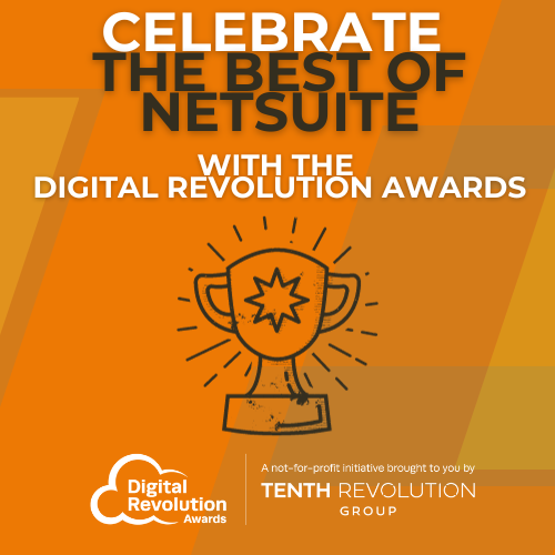 Celebrate the best of NetSuite with the Digital Revolution Awards! 